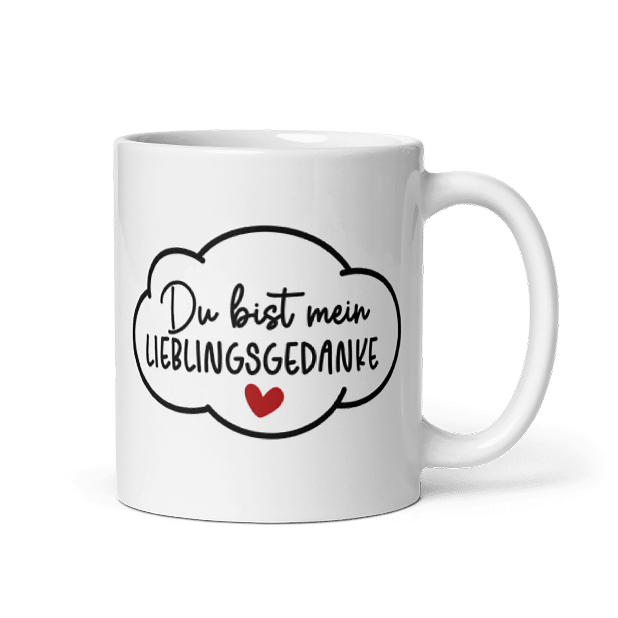 Tasse / Du bist mein LIEBLINGSGEDANKE - Liebe