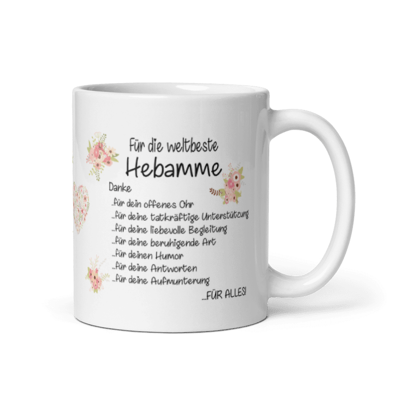 Tasse / Für die weltbeste Hebamme - Danke (Blumen)