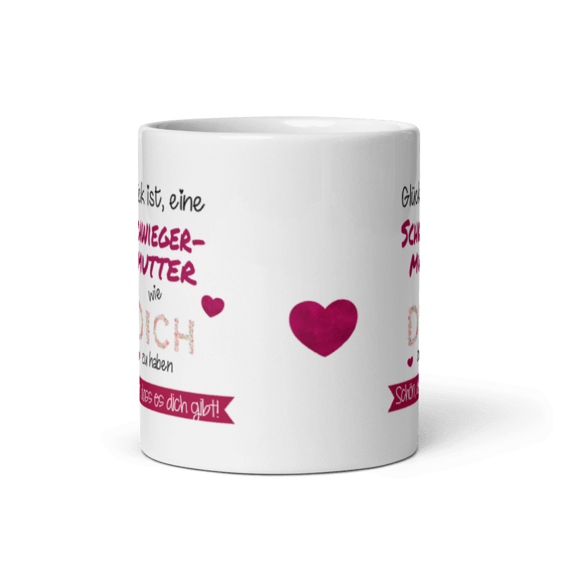Tasse / Glück ist eine Schwiegermutter wie dich zu haben