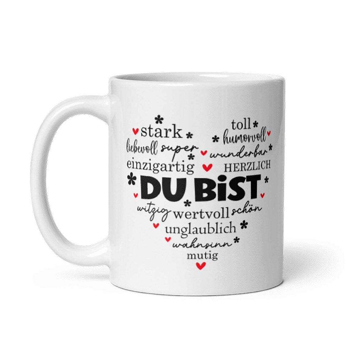 Tasse / DU BIST - EINZIGARTIG