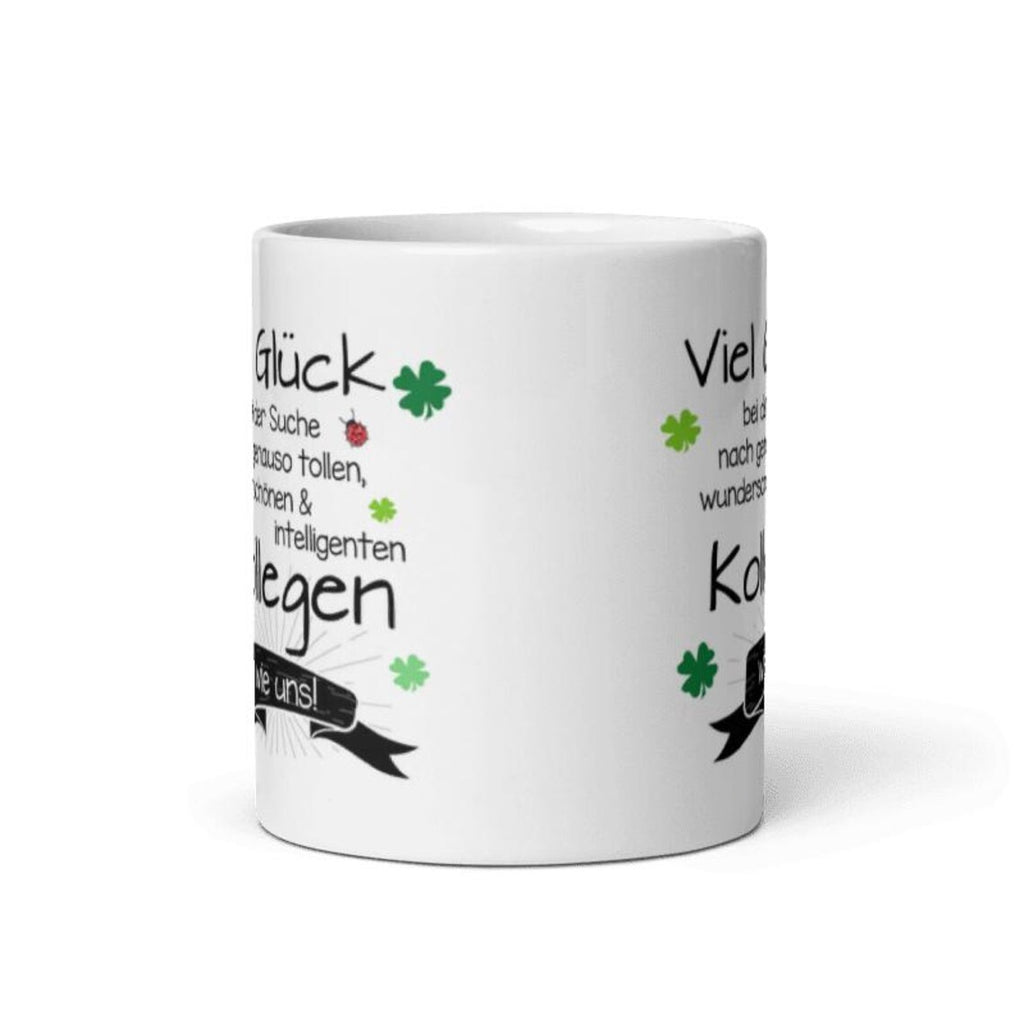Tasse / Viel Glück bei der Suche - Kollegen