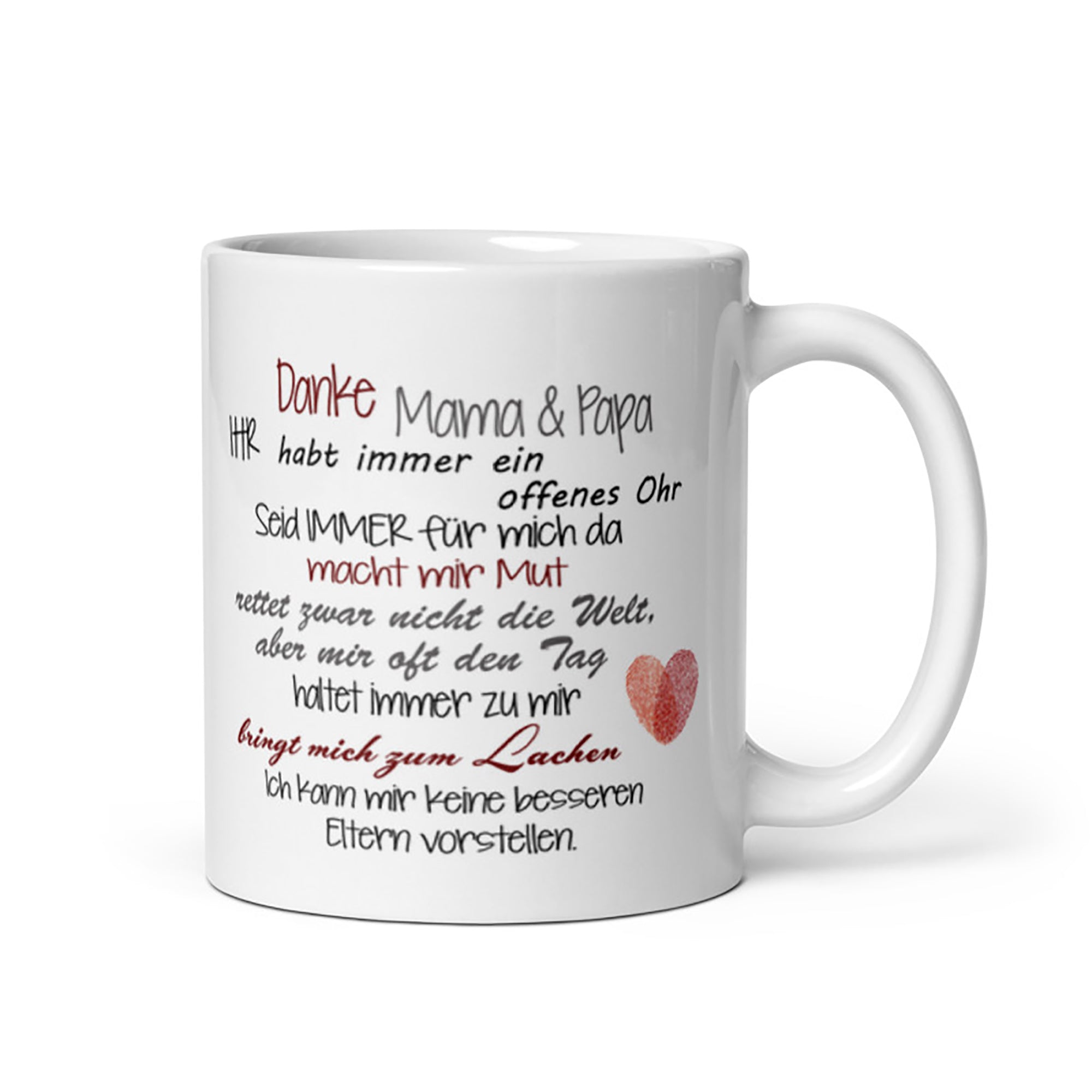 Tasse / Danke Mama und Papa - (ICH - Variante)