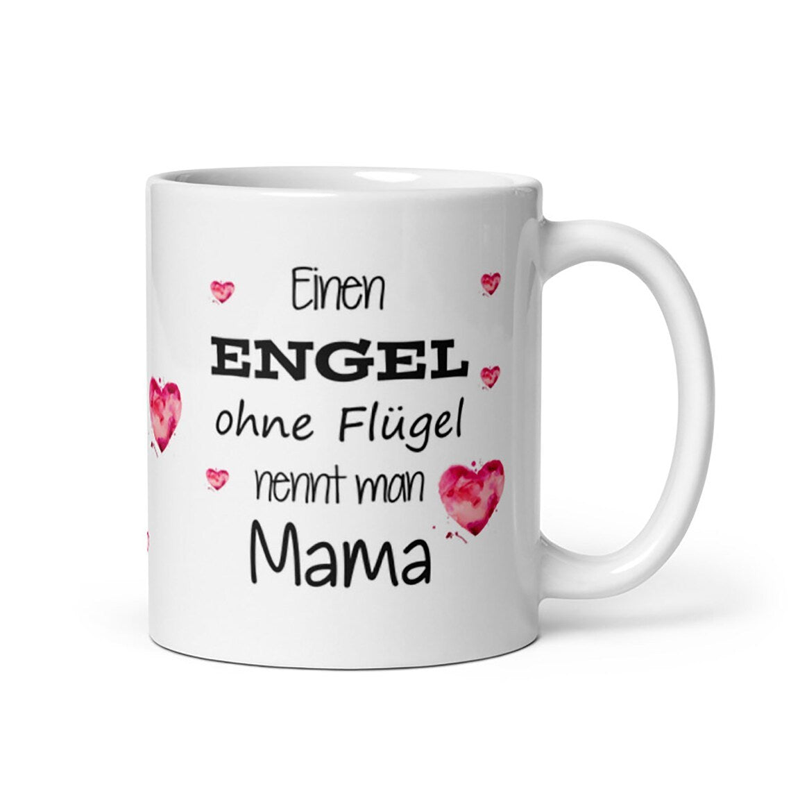 Tasse / Einen Engel ohne Flügel nennt man Mama