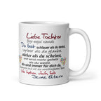 Tasse / Liebe Tochter - Deine Eltern