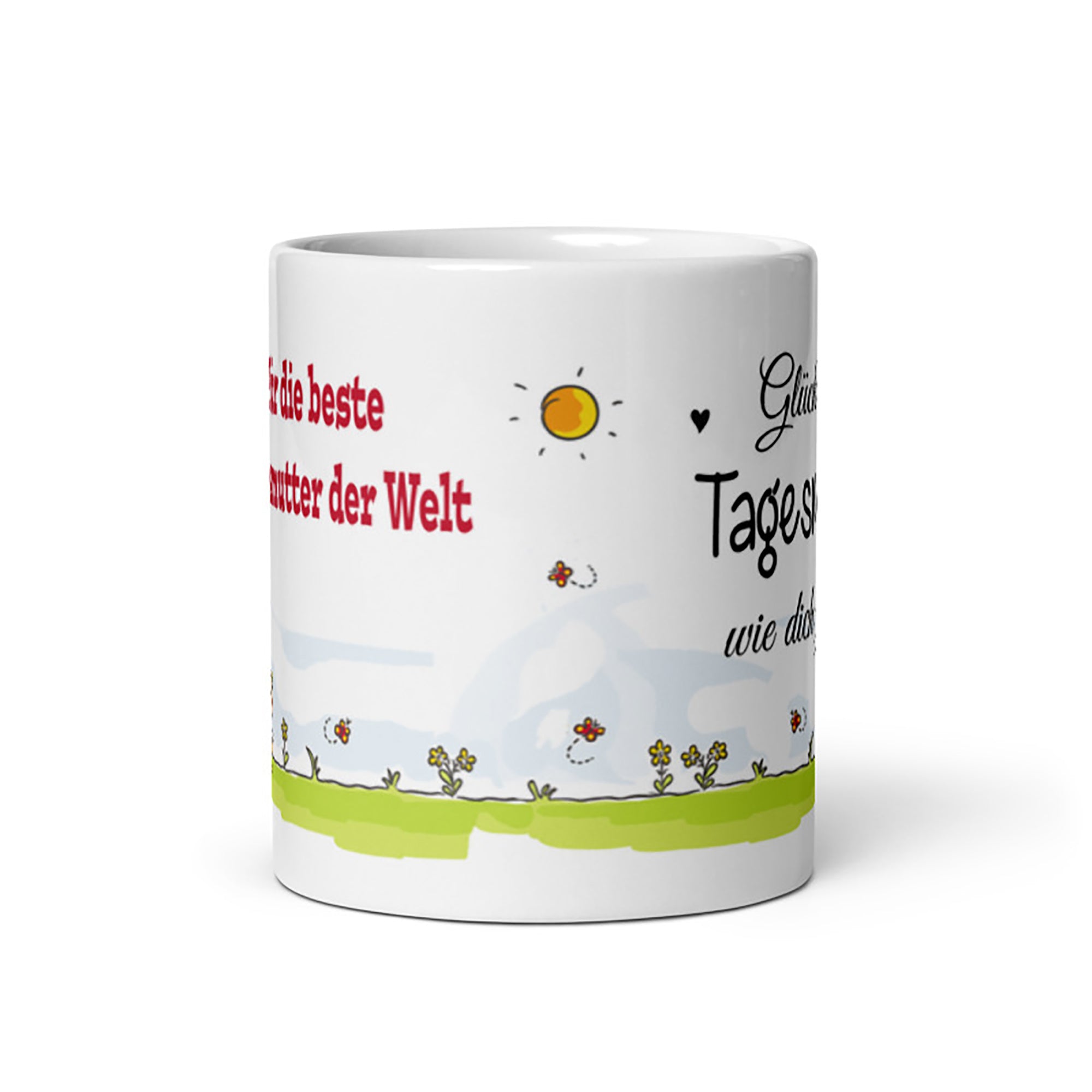 Tasse / Glück ist, eine Tagesmutter wie dich zu haben