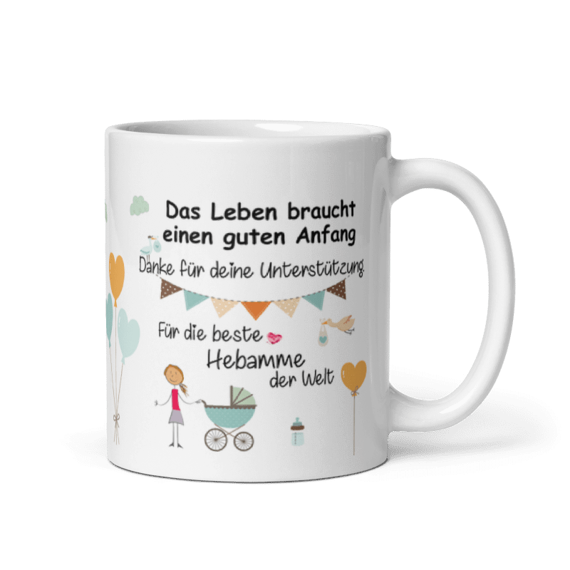 Tasse / Das Leben braucht einen guten Anfang (JUNGE) - Hebamme
