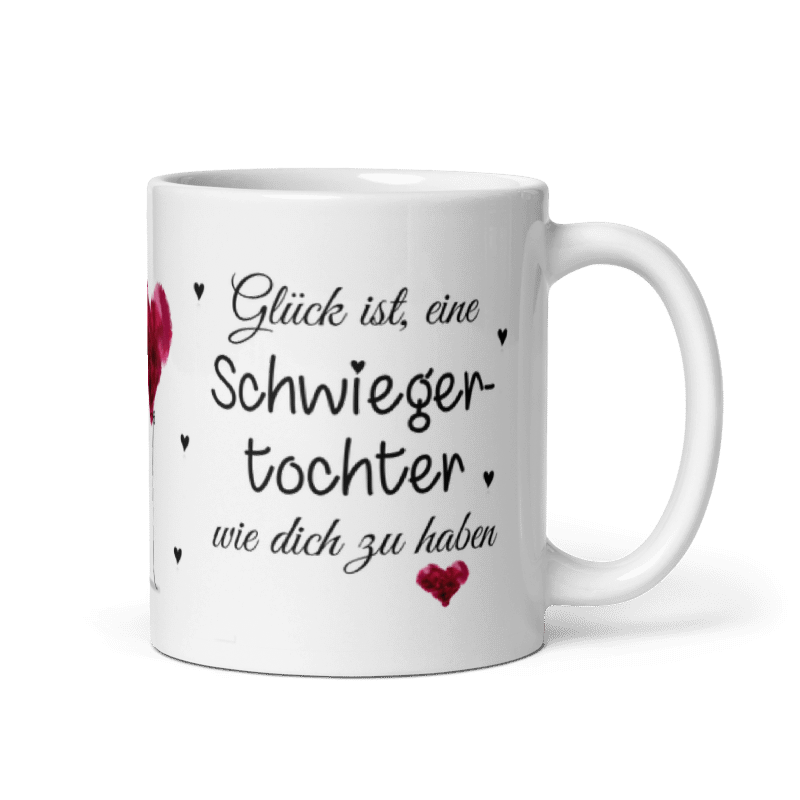 Tasse / Glück ist, eine Schwiegertochter wie dich zu haben