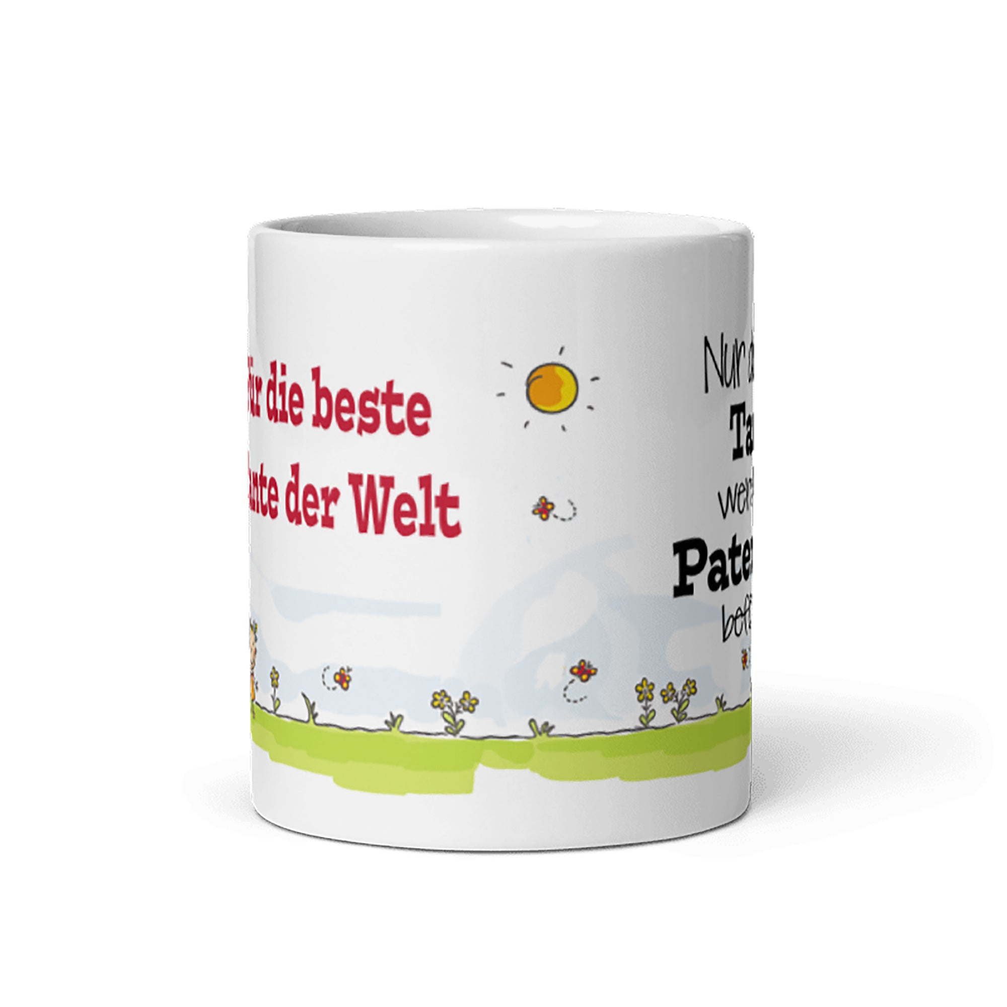 Tasse / Nur die besten Tanten werden zum Patentante befördert