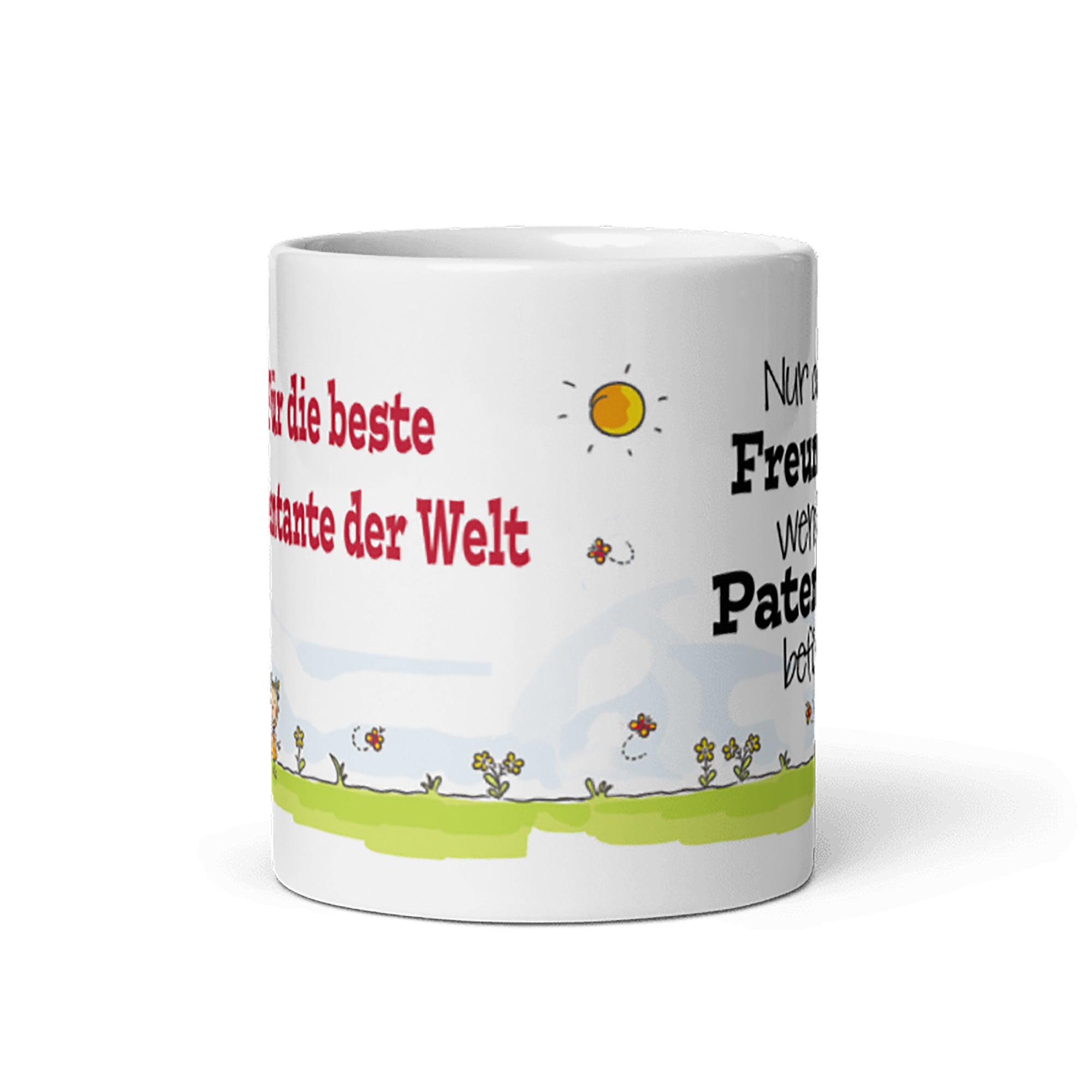 Tasse / Nur die besten Freundinnen werden zur Patentante befördert