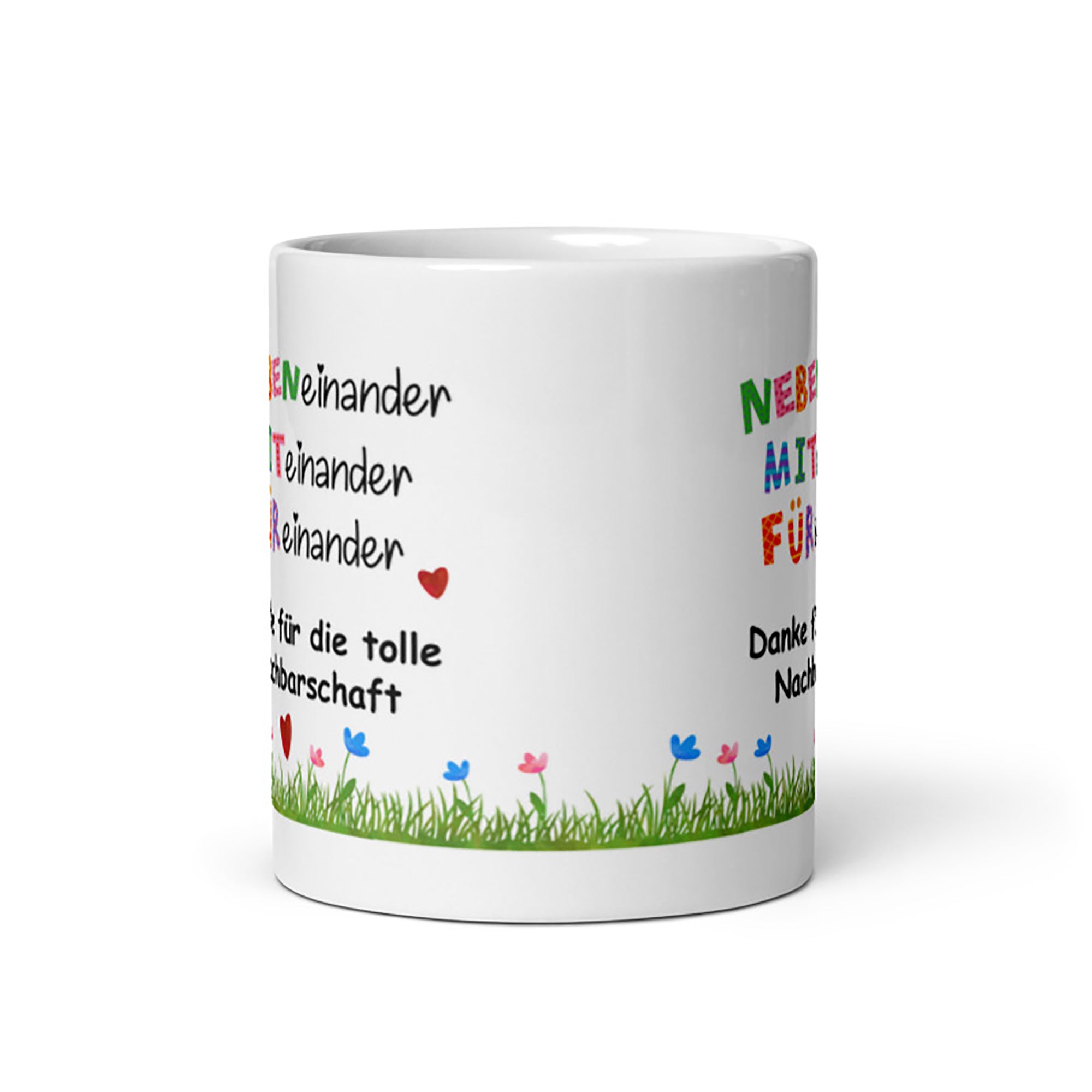 Tasse / Nebeneinander miteinander füreinander - Nachbarschaft