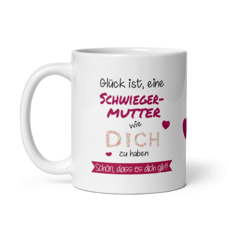 Tasse / Glück ist eine Schwiegermutter wie dich zu haben
