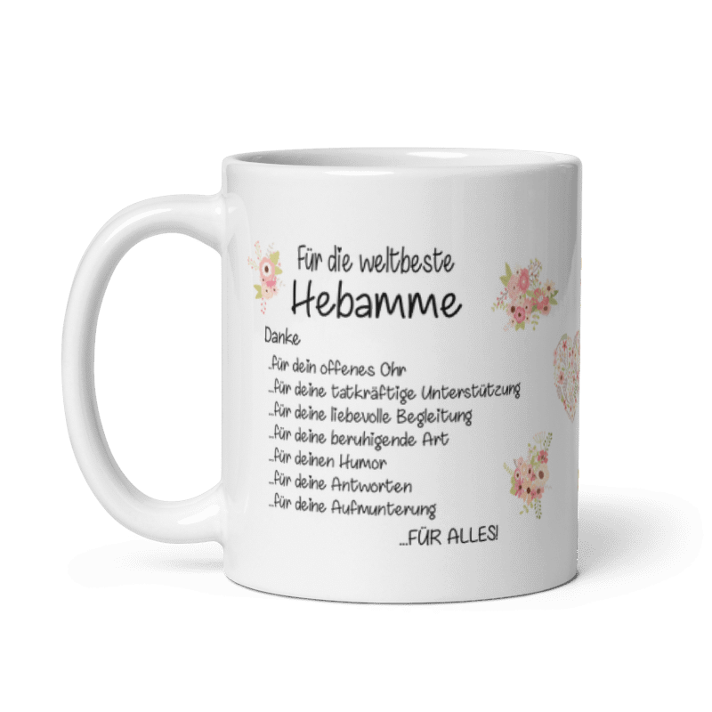 Tasse / Für die weltbeste Hebamme - Danke (Blumen)
