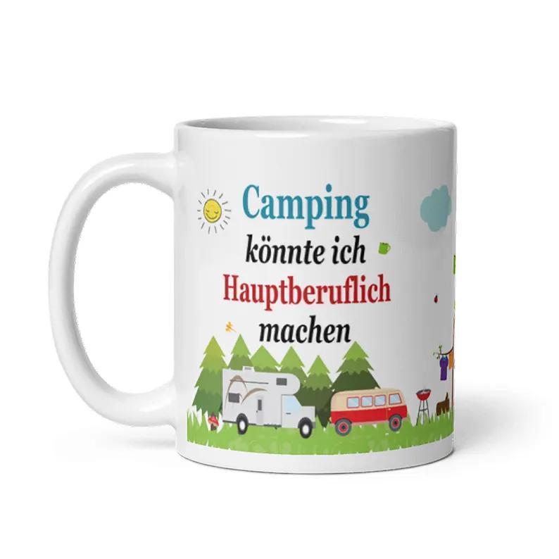 Tasse / Camping könnte ich Hauptberuflich machen